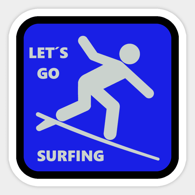 Let`s go surfing Sticker by heipertz